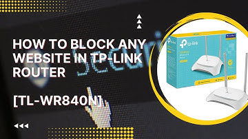 How to Block any Website in TP-Link Router [TL-WR840N] | Fahad