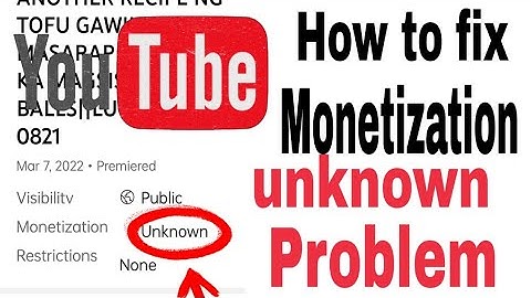 YouTube Monetization unknown problem/How to fix YouTube unknown error