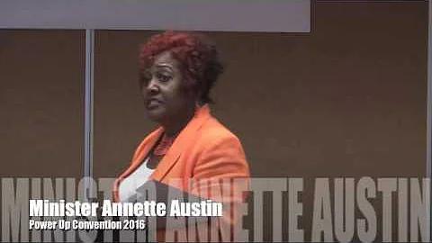 Minister Annette Austin Power Up Convention 2016