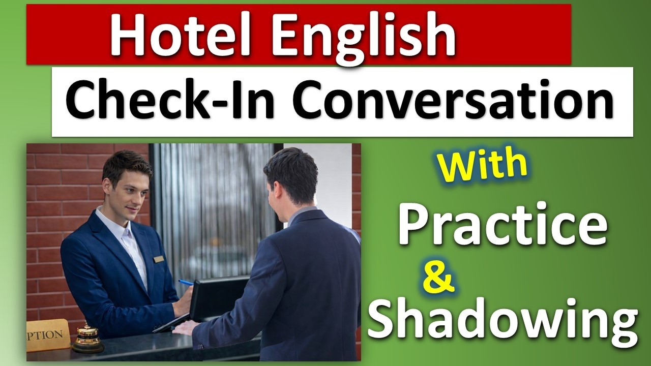 English Hotel Conversation | Check-In Dialogue + Speaking Practice ...