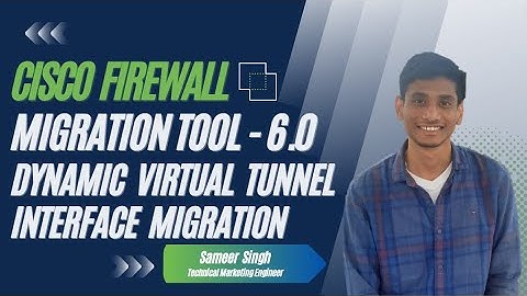 Cisco Secure Firewall Migration Tool - 6.0 Update: Dynamic Virtual Tunnel Interface Migration