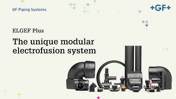 The ELGEF Plus modular saddle system - GF Piping Systems - English