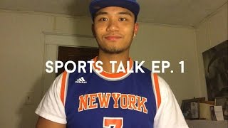 Sports Talk | Comparing Knicks Roster To The Rest Of NBA | Ep. 1