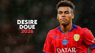 Désiré Doué 2026 - World Cl Skills, Goals & Ists Hd