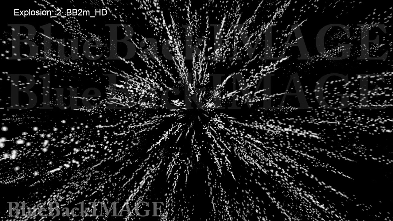 爆発 ビッグバン ワープ 宇宙 スター 星 花火 エネルギー Explosion 2 2m Hd Youtube 爆発 ビッグバン ワープ 宇宙 スター 星 花火 エネルギー Explosion 2 2m Hd Youtube