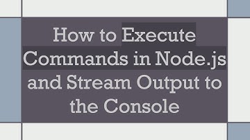 How to Execute Commands in Node.js and Stream Output to the Console