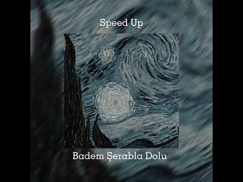 Badəm Şərabla Dolu Speed Up