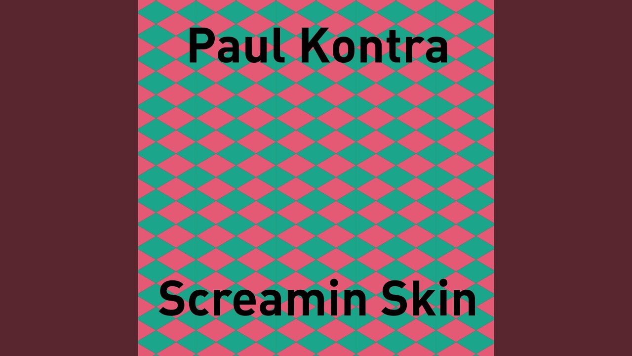 Screamin Skin (Radio Edit) YouTube