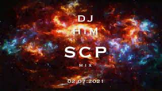DJ HiM-SCP mix