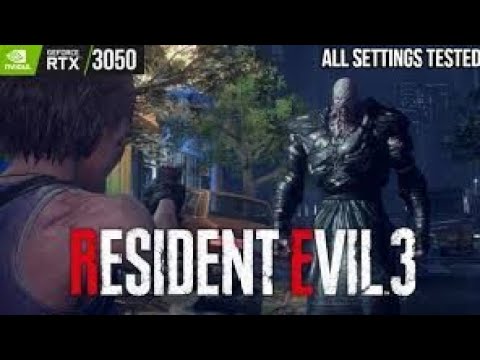 Resident Evil 3 Remake i5 10400f + Rtx 3050 Benchmark - YouTube