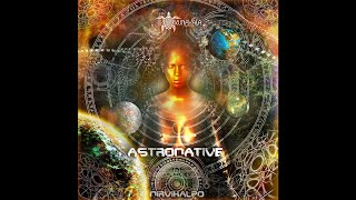 Astronative - Everything Is Alive