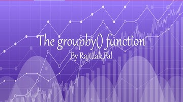 The groupby() function | Pandas Tutorial #8