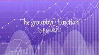 Famous The groupby() function | Pandas Tutorial #8 Wealth