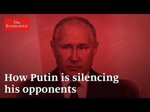 Russia: how Putin is silencing his opponents | The Economist