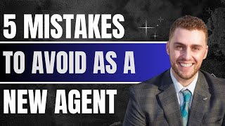 5 Costly Mistakes New Real Estate Agents Make (And How to Avoid Them!)