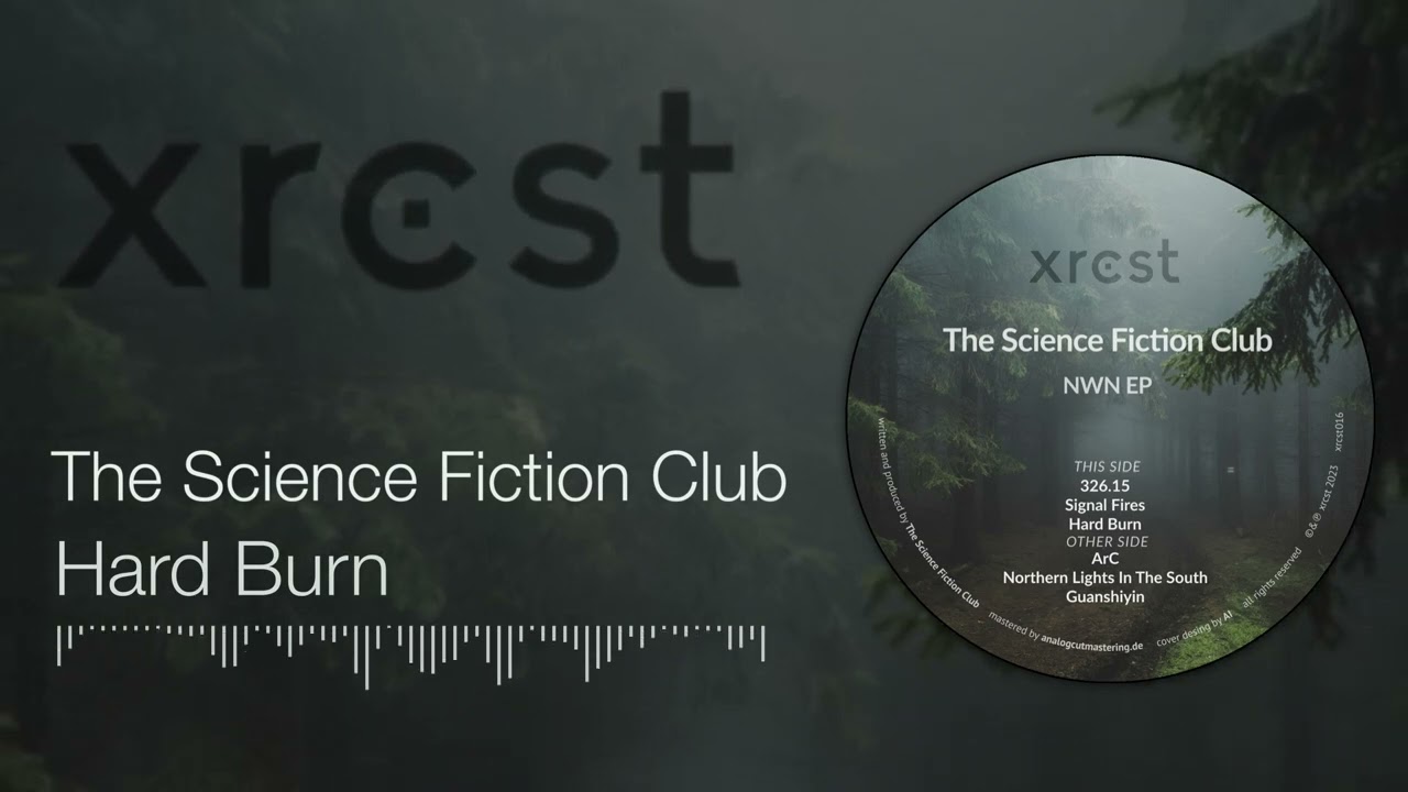Watch The Science Fiction Club - Hard Burn on YouTube Watch The Science Fiction Club - Hard Burn on YouTube