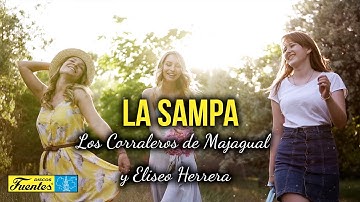 LA SAMPA - Los Corraleros De Majagual y Eliseo Herrera (Video Letra)