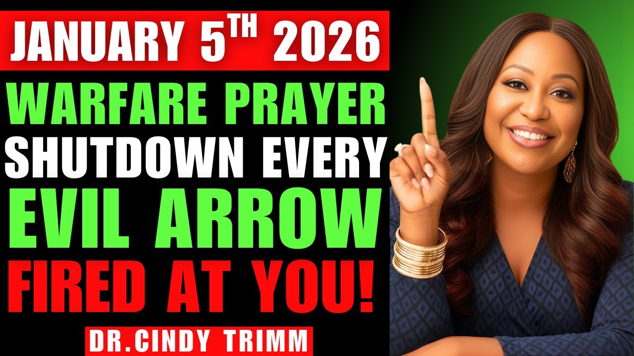 PRIRITUAL WARFARE PRAYER  –CANCEL EVERY EVIL ARROW LAUNCHAED AGAINST YOU  (JAN 2026) DR.CINDY TRIMM