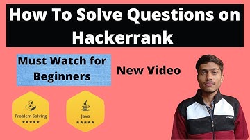How To Solve Questions On Hackerrank| How To Solve Problems On Hackerrank|Hackerrank Problem Solving