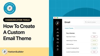 How to create a custom email theme with NationBuilder