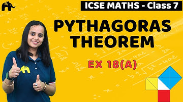 Pythagoras Theorem Class 7 ICSE Maths | Selina Chapter 18 | Exercise 18A