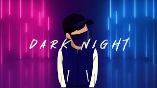 JoumiV - DARK NIGHT