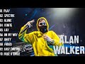 Alan Walker Best Songs Of All Time - Alan Walker Full Album 2023