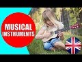 Musical Instruments Sounds for Kids to Learn - Videos of Music Instruments HD for Children