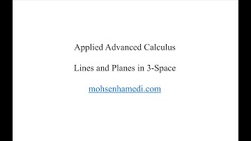 Lines and Planes in 3-Space