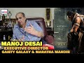 Kalki 2898 ad to release a grandeur way post election  manoj desai reaction  prabhas big b