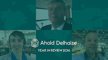 Ahold Delhaize Year in Review 2016