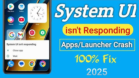 "System UI Isn