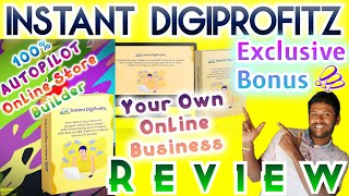 Instant DigiProfitz Review & DEMO 🔴 100% AUTOPILOT Online Store Builder 🧲 WOW Bonus Pack!!! 🔥 screenshot 5