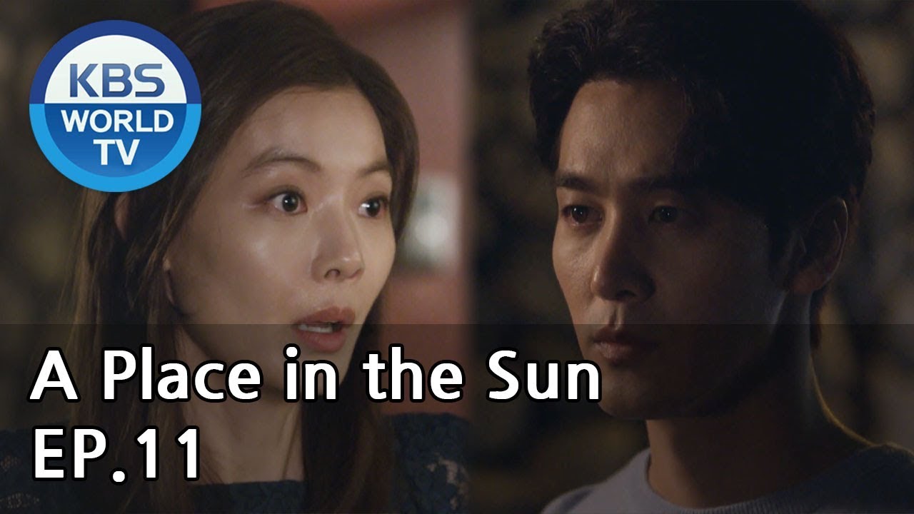 A Place In The Sun 태양의 계절 Ep 11 Eng Chn 19 06 25 Youtube