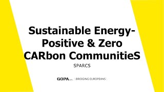 SPARCS - Sustainable Energy-Positive & Zero CARbon CommunitieS - 2022