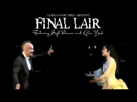 Hugh Panaro and Gina Beck - Final Lair