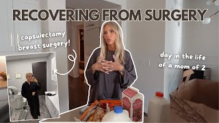 recovering from my breast revision, trader joes haul + spend the day with me as a mom of 2