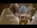 The Cathedral of the Madeleine - 2021 Bishop&#39;s Dinner Video