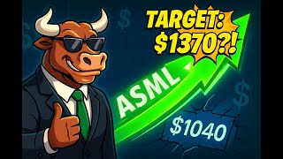 ASML Stock:The $1370 Breakout is Coming! (My Ultimate Analysis & Price Target)