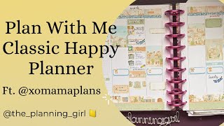 Plan With Me | Classic Happy Planner ft. @xoMamaPlans