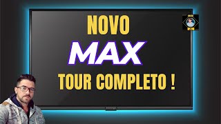 CHEGOU NOVO MAX | HBO MAX CHEGA AO FIM | VEJA TOUR COMPLETO !