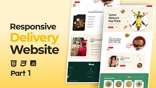 Responsive Food Delivery Website Design Using HTML CSS & JavaScript | Part 1
