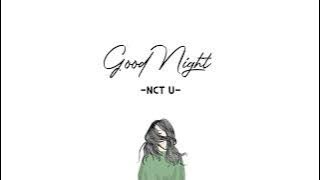 NCT U - Good Night // Lirik Sub Indo