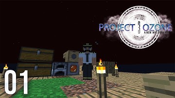 Project Ozone 3 - E01 -  A New Way Forward ( Modded Minecraft 1.12.2)