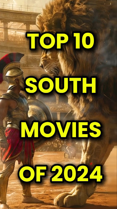 Top 10 south movies of 2024 #top10 #south #2024