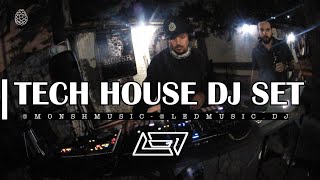 #MonshMusic Tech House Mix  Dj LED  [Full Video Set]