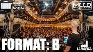 Format: B [Música en el Teatro XIX] - Official Aftermovie - Studio Theater, Córdoba, Argentina