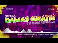 CUMBIAS VILLERAS-especial [DAMAS GRATIS]-|PERRITO MALVADO| DJ-POCKY 2022
