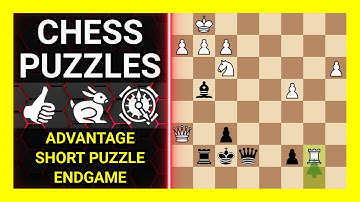 Chess Puzzles to Practice. Themes: Advantage, Short puzzle, Endgame. Learn Chess