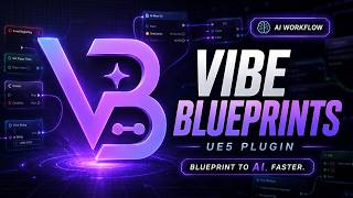 Generate Unreal Engine Blueprint Nodes with AI | Vibe Blueprints